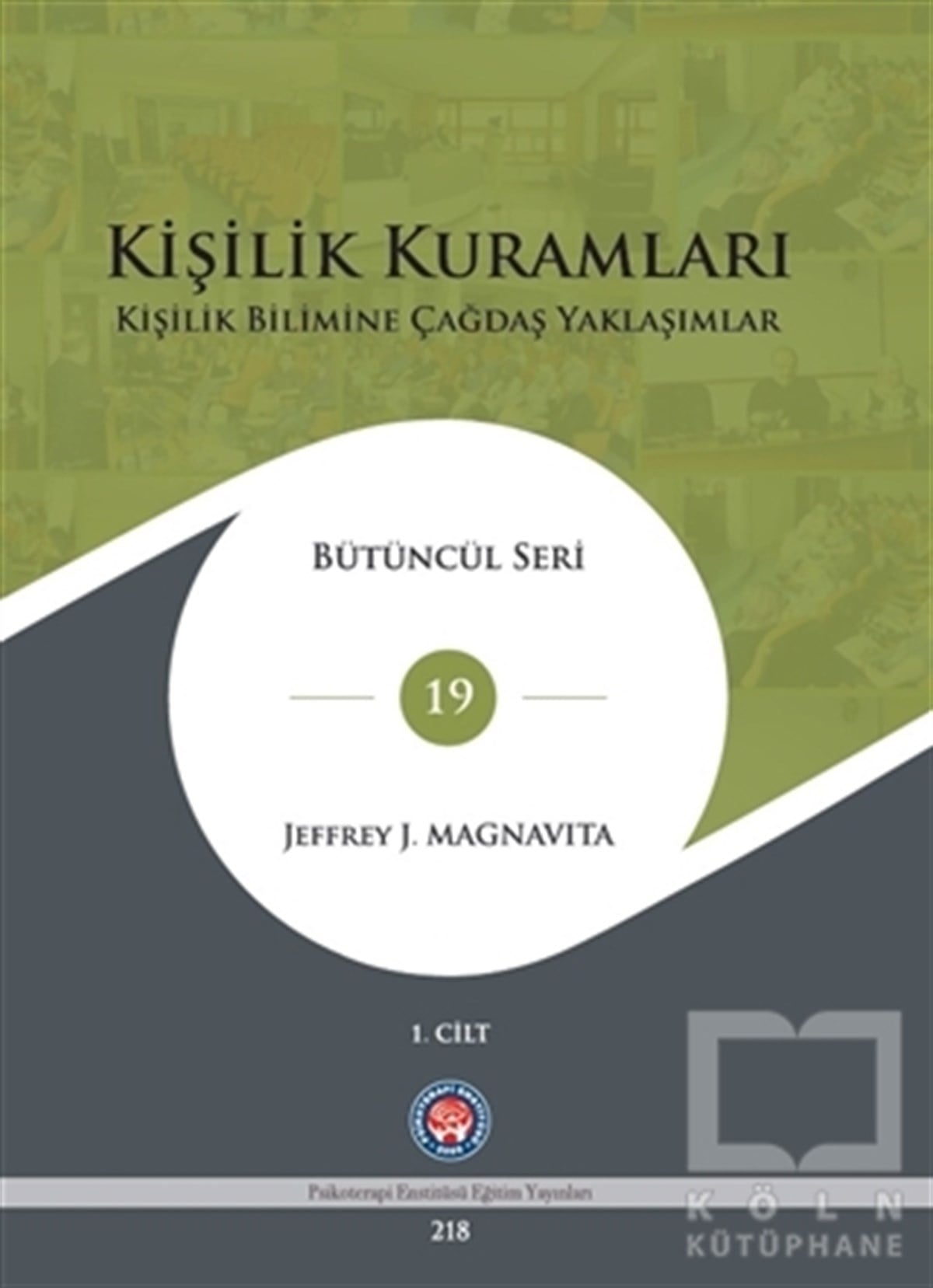 Jeffrey J. MagnavitaEkoller ve Yaklaşımlar KitaplarıKişilik Kuramları
