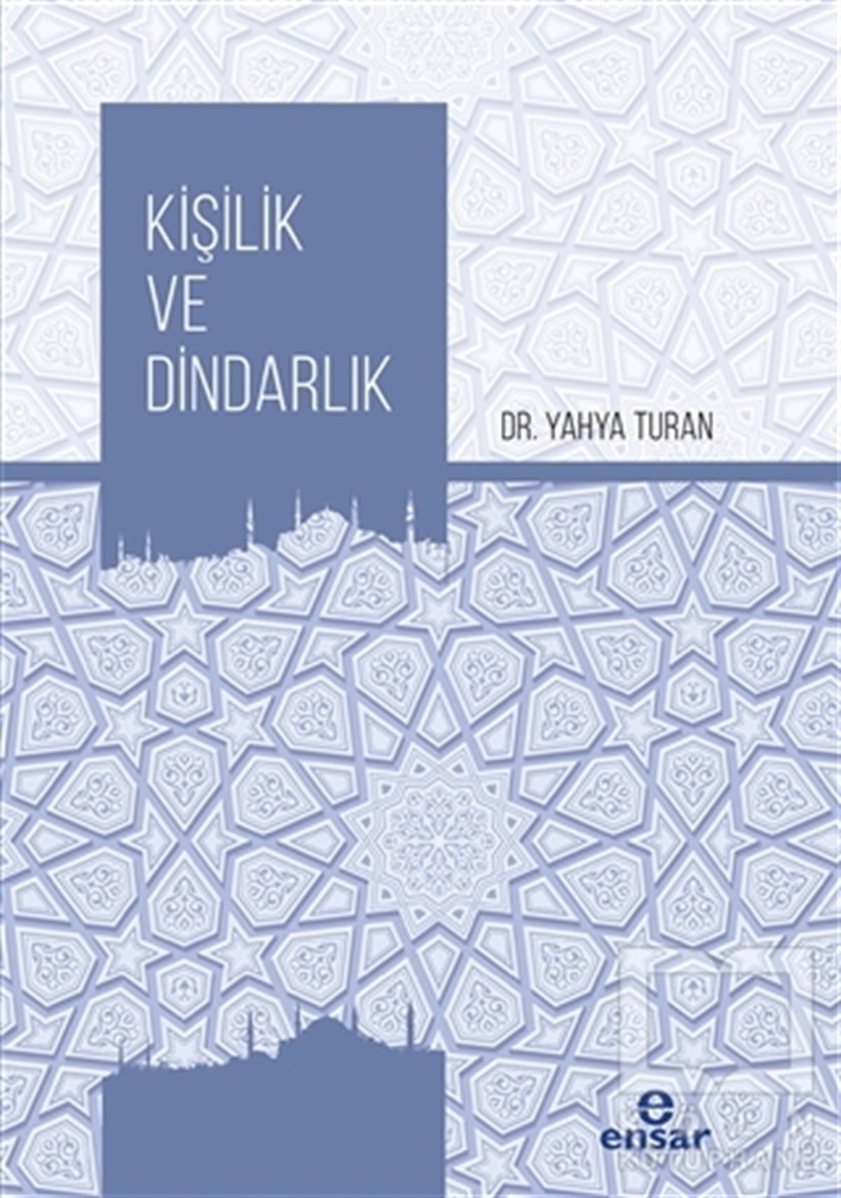 Yahya TuranDiğerKişilik ve Dindarlık