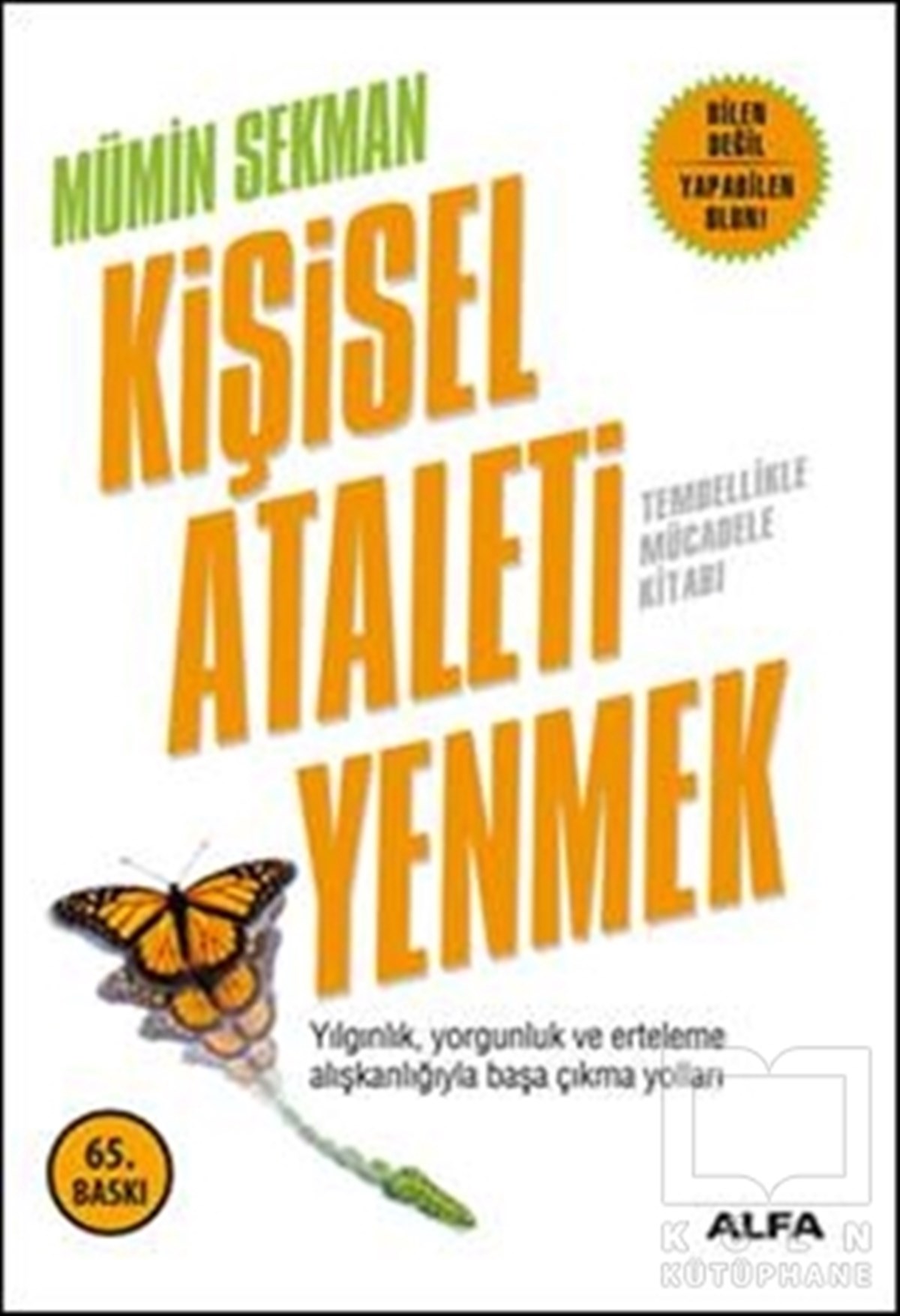 Mümin SekmanKişisel GelişimKişisel Ataleti Yenmek