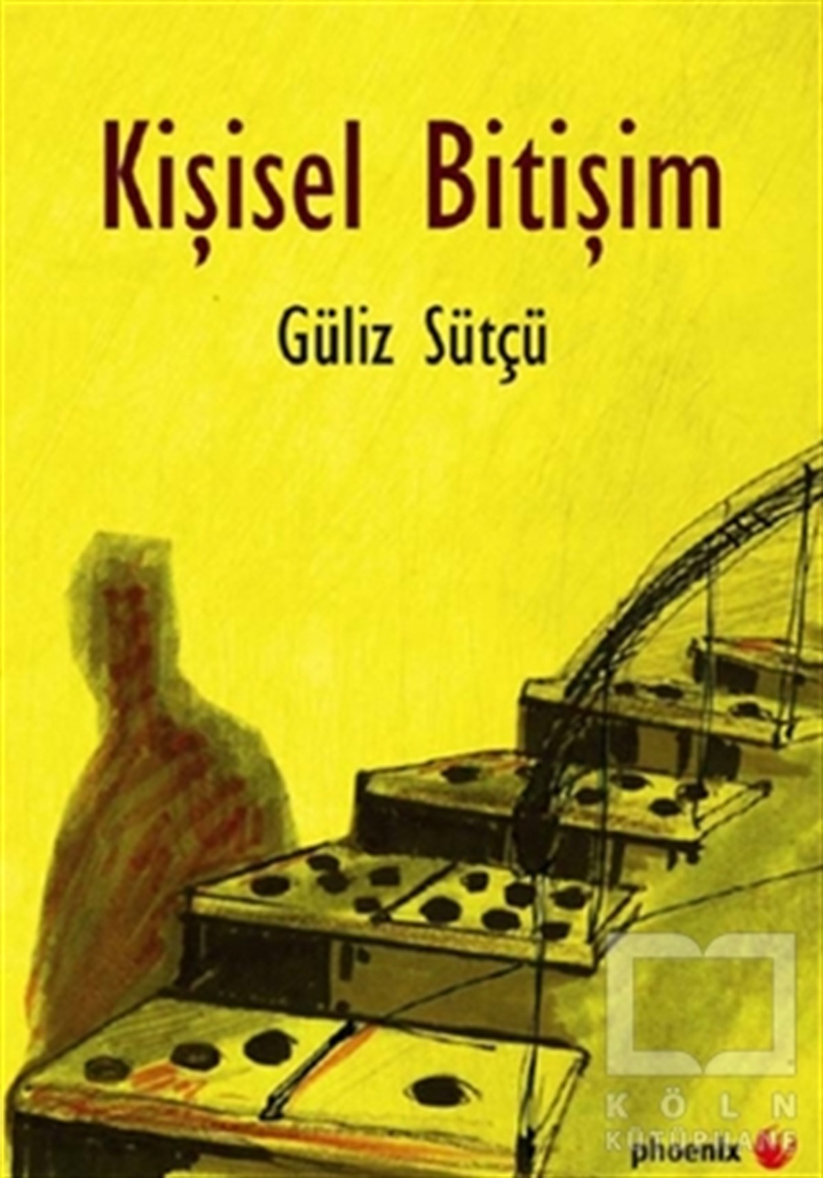 Güliz SütçüRomanKişisel Bitişim