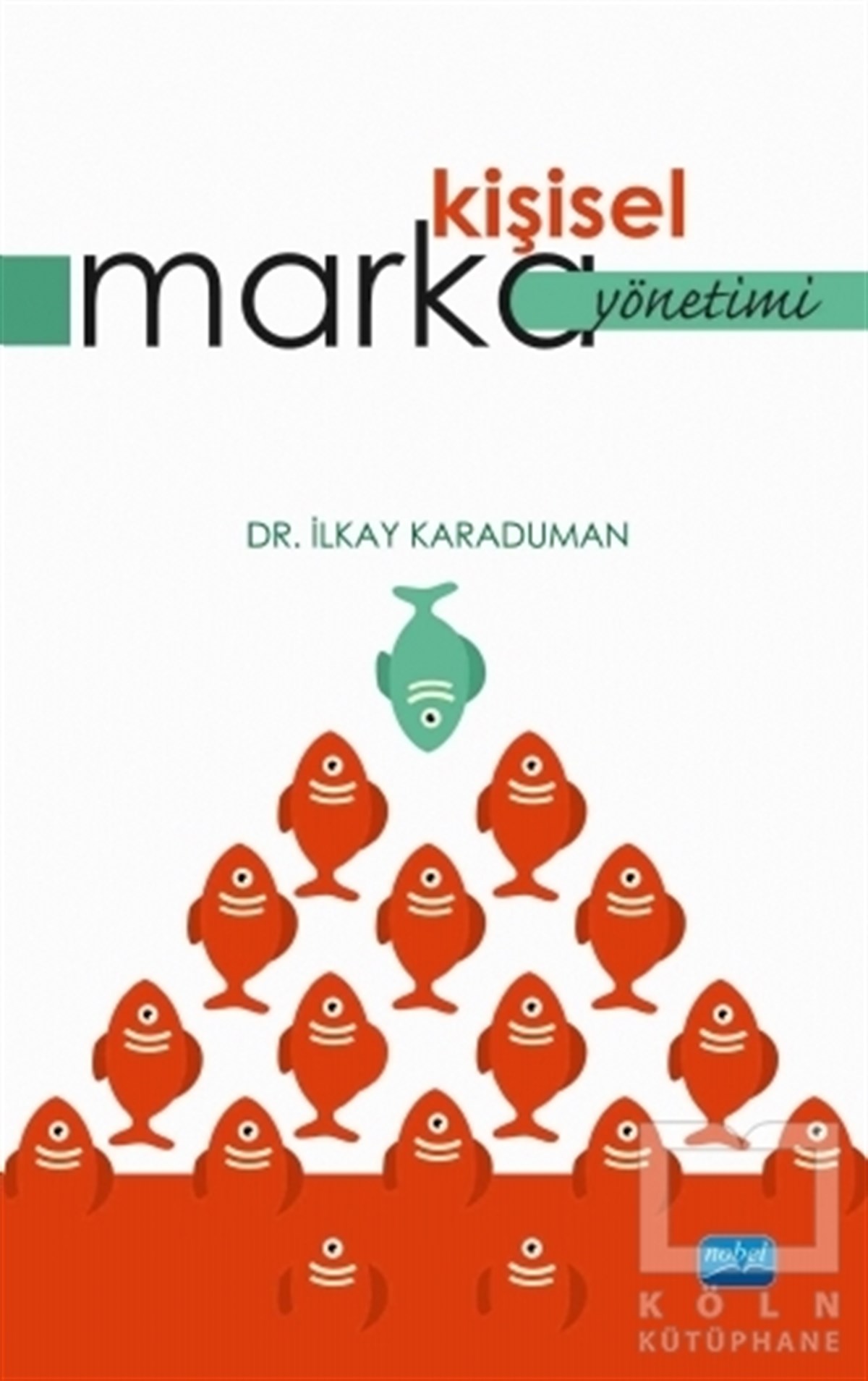 İlkay KaradumanAkademikKişisel Marka Yönetimi