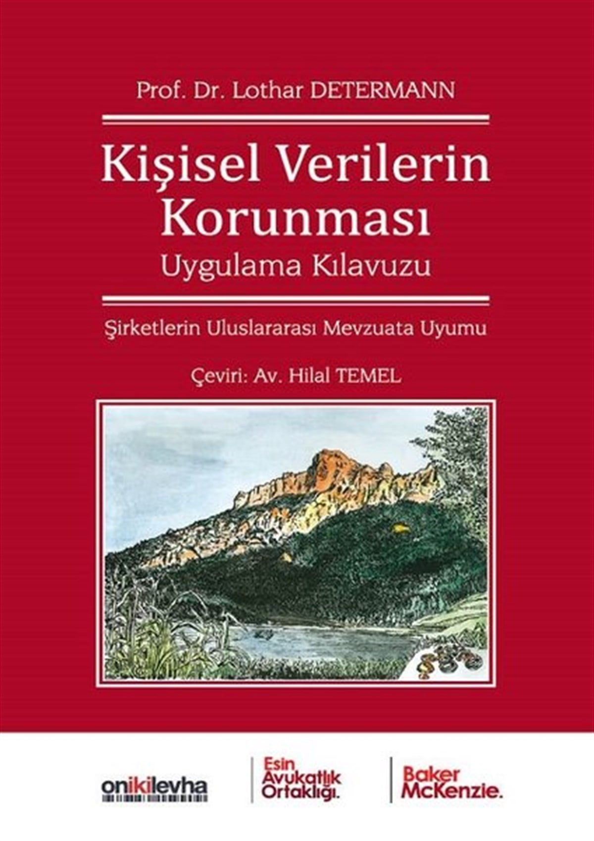 Lothar DetermannHukuk Üzerine KitaplarKişisel Verilerin Korunması Uygulama Kılavuzu