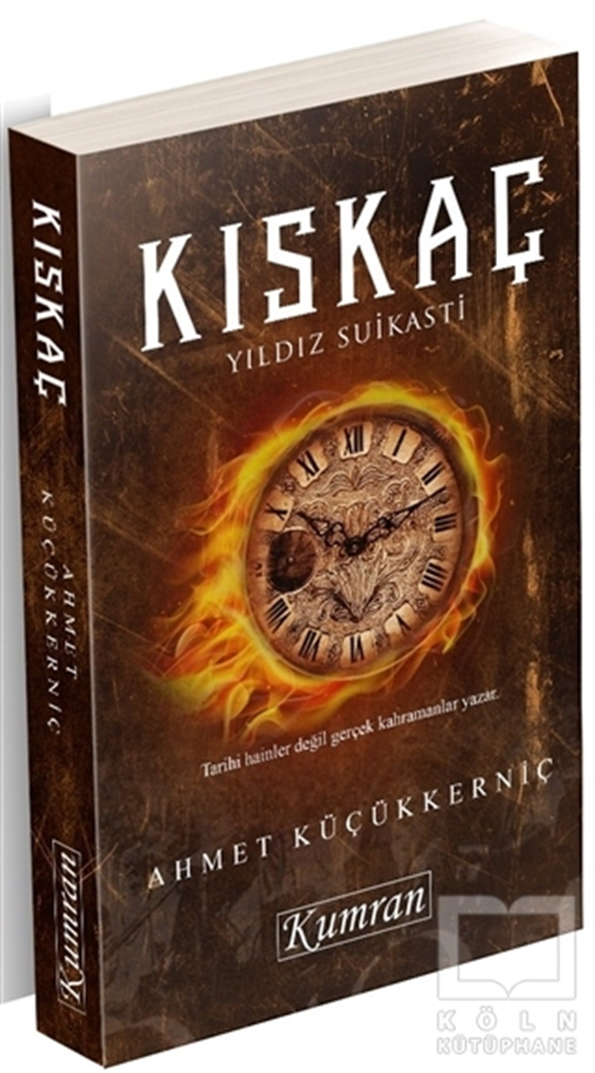 Ahmet KüçükkerniçRomanKıskaç