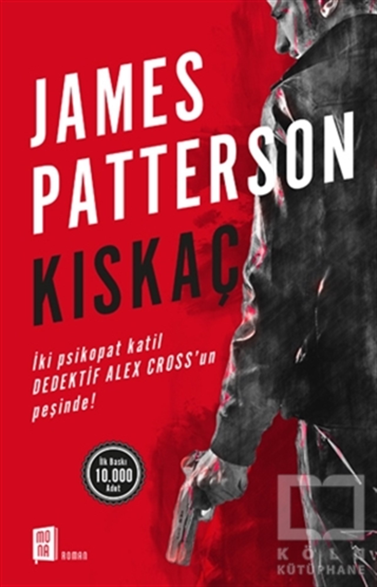James PattersonRomanKıskaç