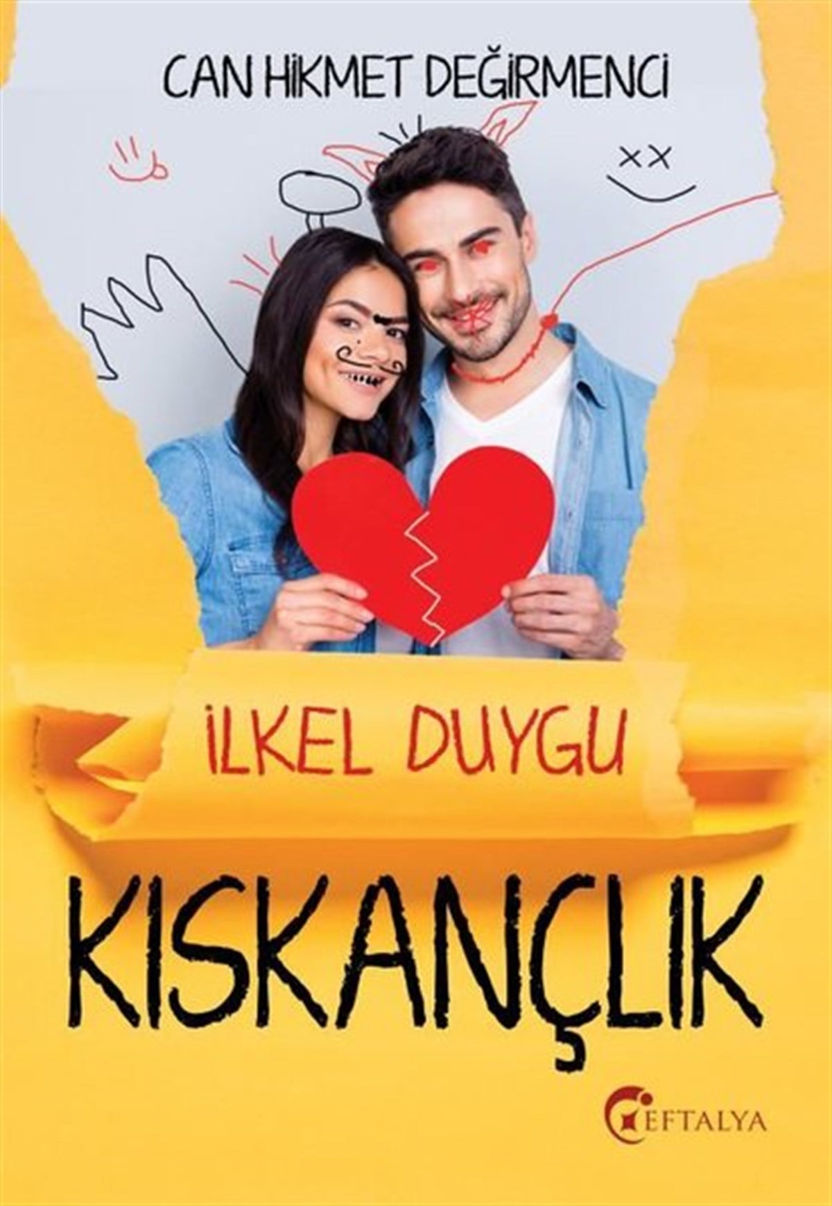 Can Hikmet DeğirmenciKişisel Gelişim KitaplarıKıskançlık