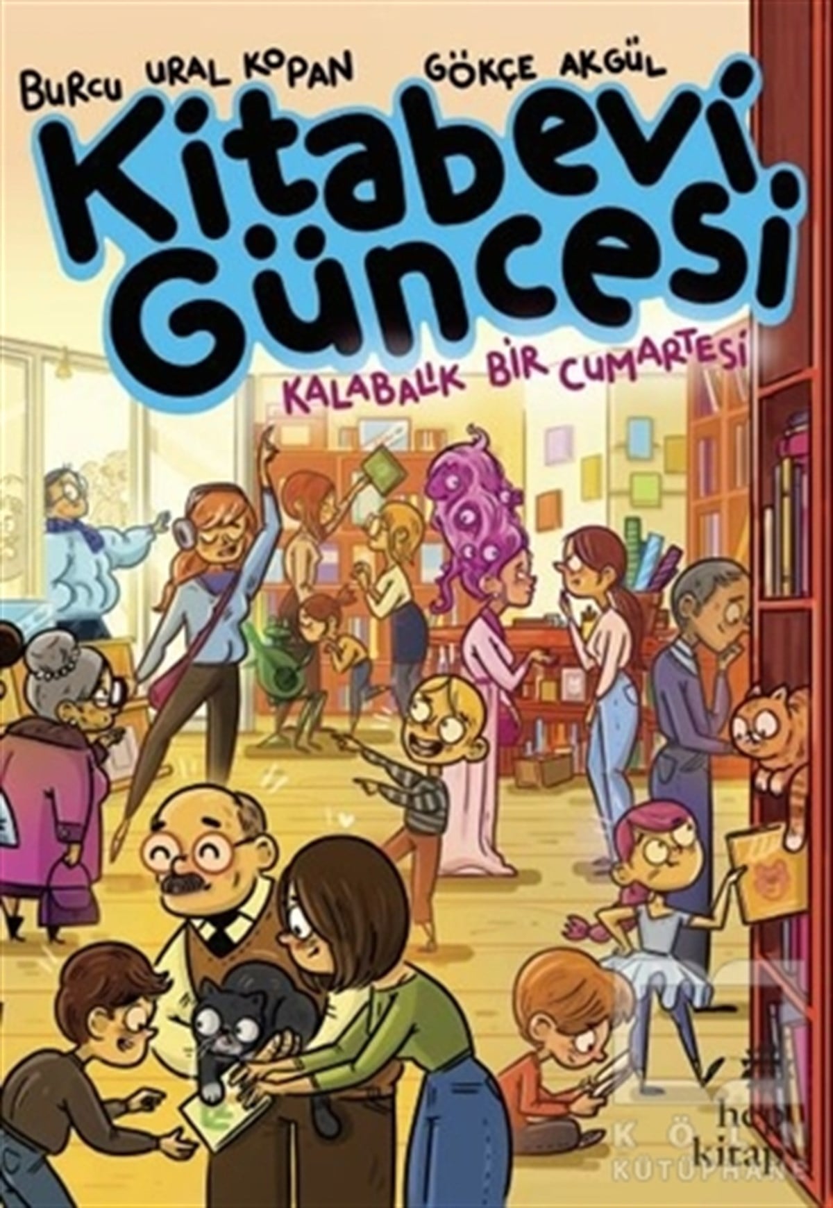 Burcu Ural KopanÇocuk Hikaye KitaplarıKitabevi Güncesi