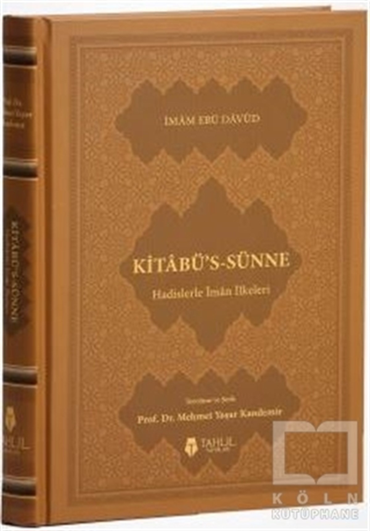 İmam Ebu DavudMeal-Tefsir-HadisKitabü's - Sünne