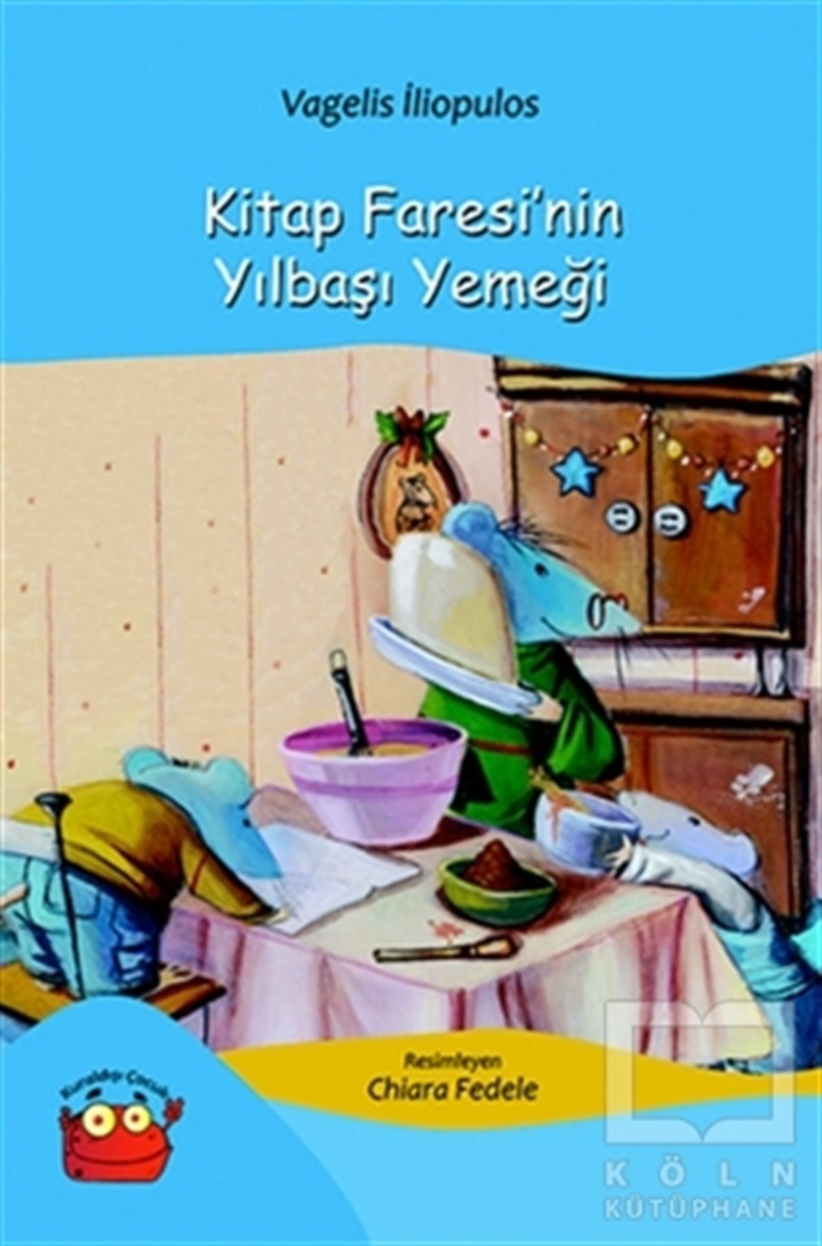 Vagelis İliopulosHikayelerKitap Faresi'nin Yılbaşı Yemeği