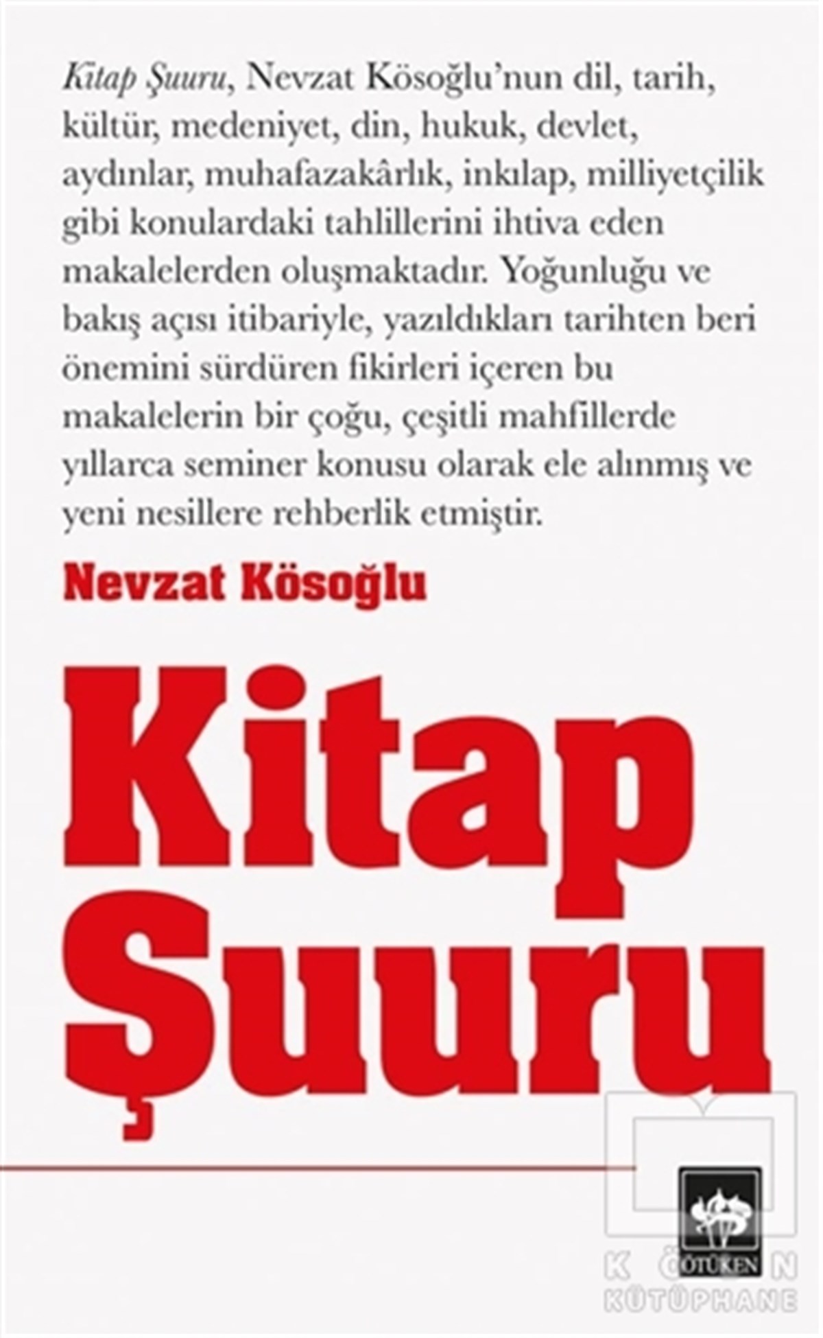 Nevzat KösoğluDenemeKitap Şuuru