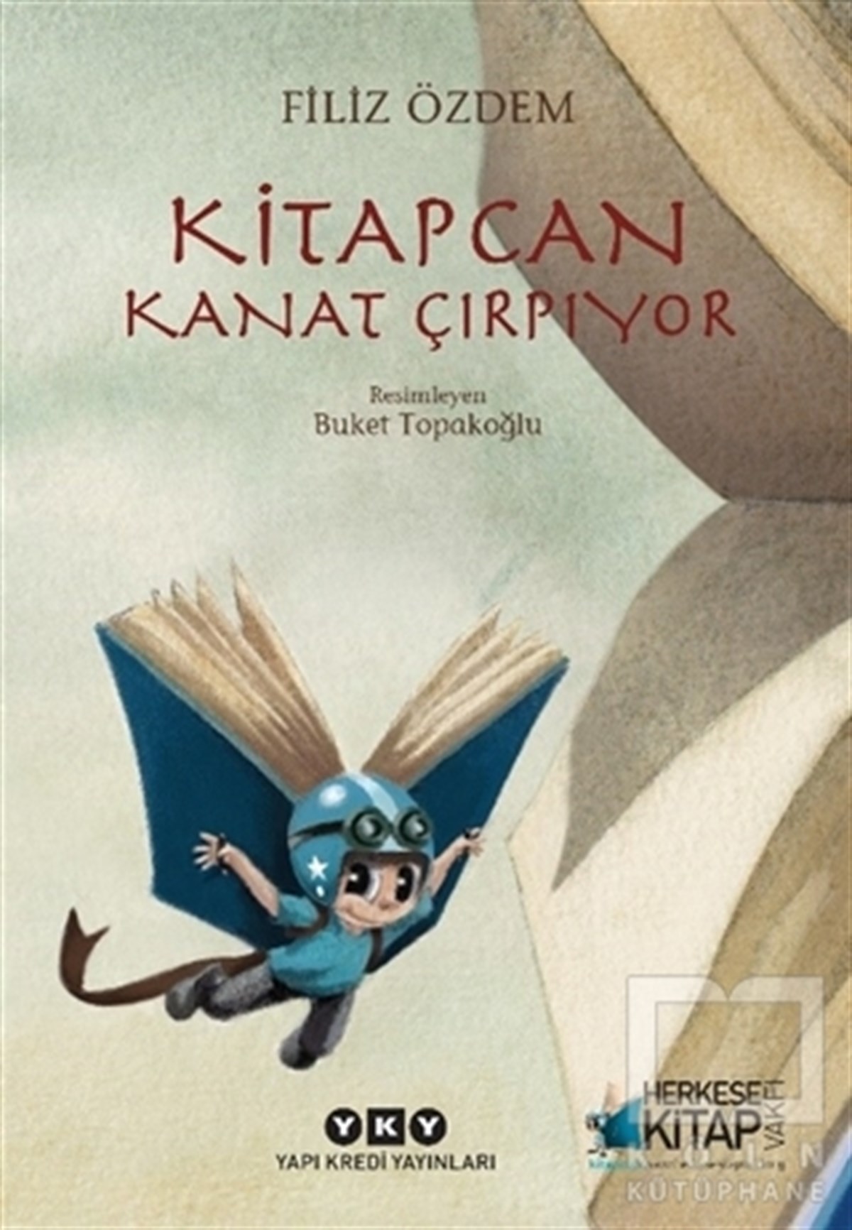 Filiz ÖzdemÇocuk Hikaye KitaplarıKitapcan Kanat Çırpıyor