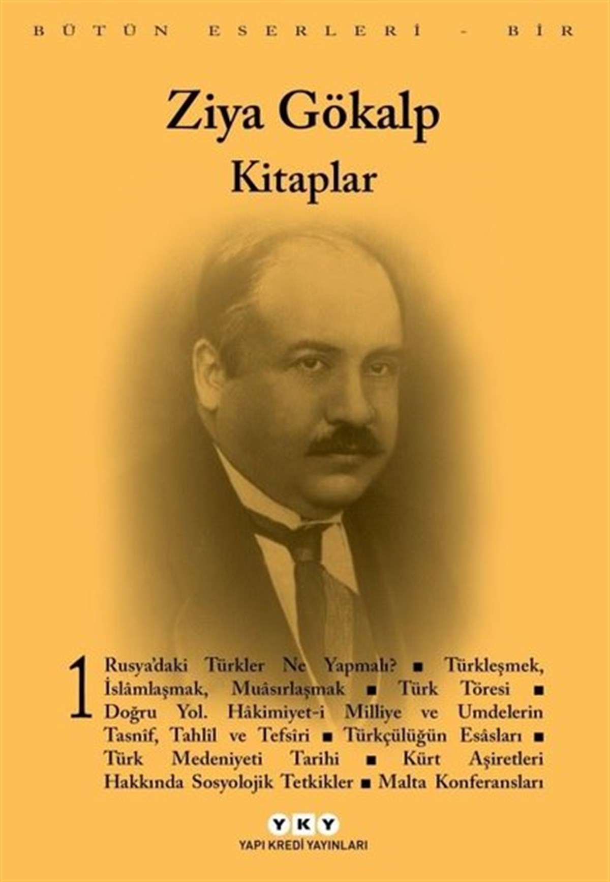 Ziya GökalpEleştiri & Kuram & İnceleme KitaplarıKitaplar 1-Bütün Eserleri 1