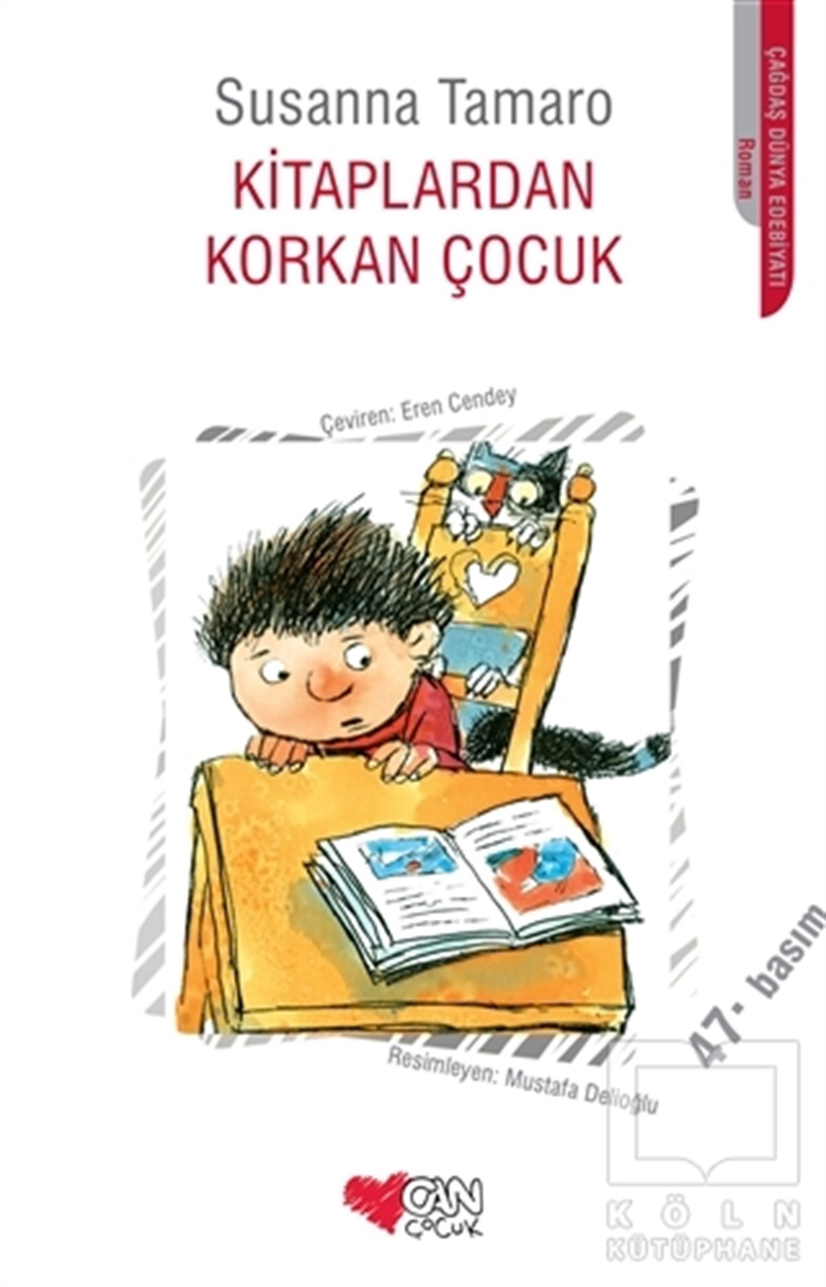 Susanna TamaroRoman-ÖyküKitaplardan Korkan Çocuk