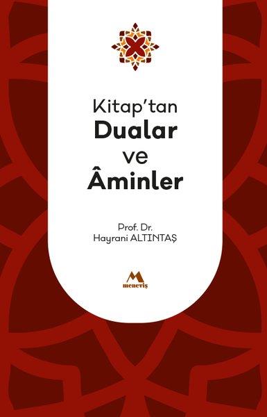 Hayrani Altıntaşİslami KitaplarKitap'tan Dualar ve Aminler