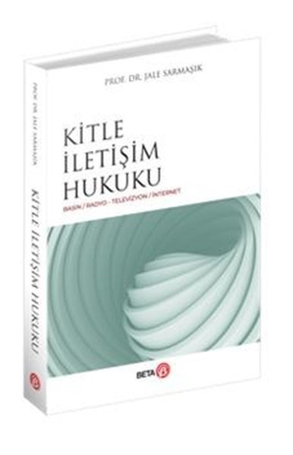 Jale SarmaşıkEğitimKitle İletişim Hukuku