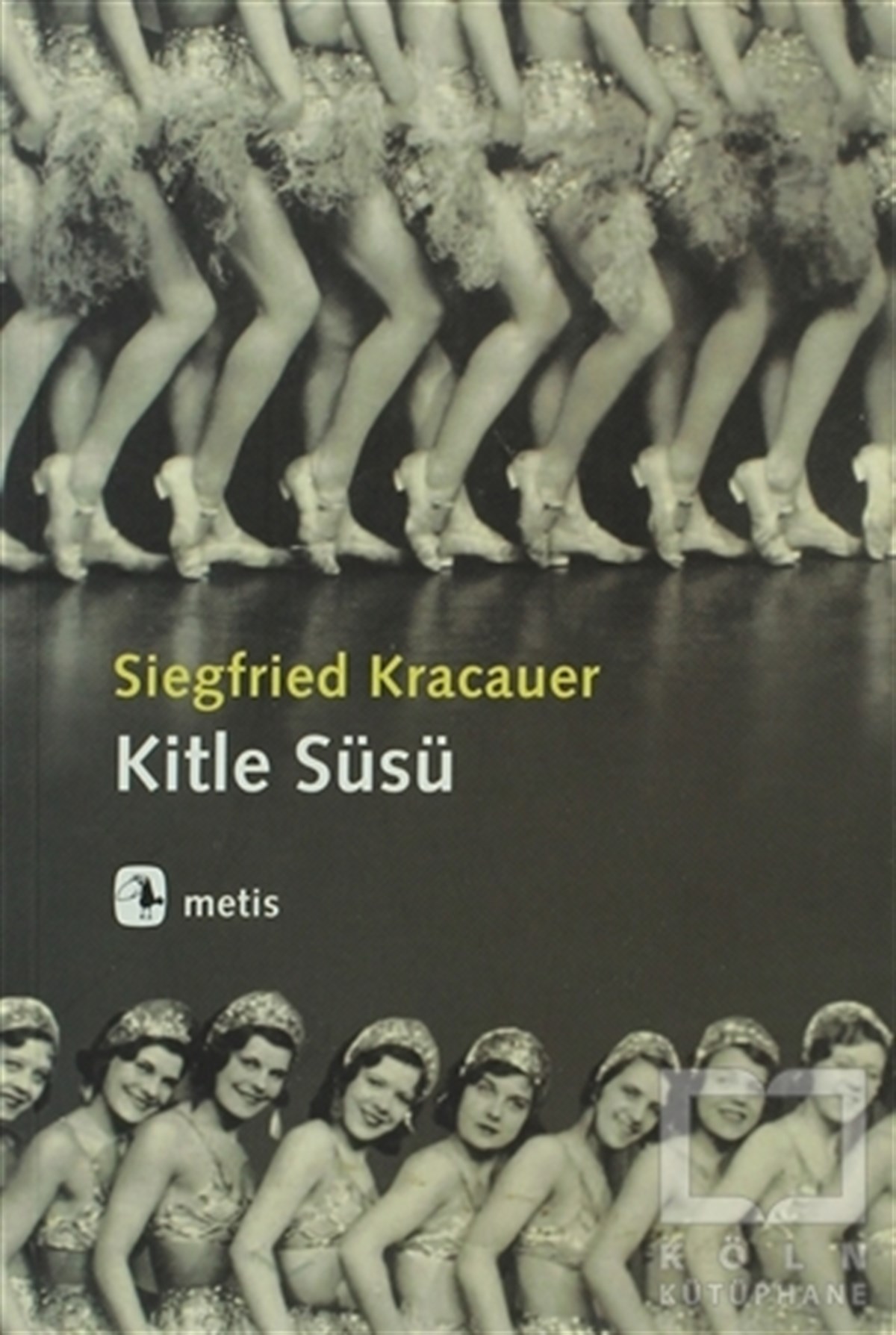 Siegfried KracauerDiğerKitle Süsü