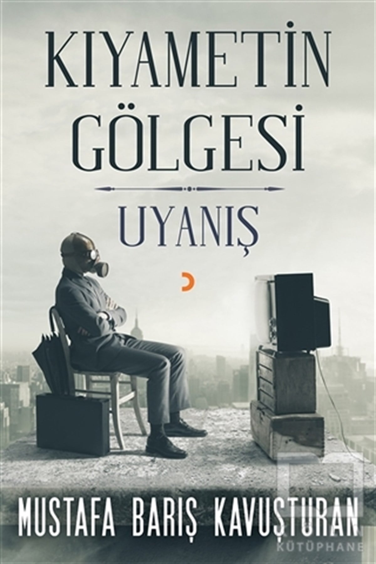 Mustafa Barış KavuşturanRomanKıyametin Gölgesi - Uyanış