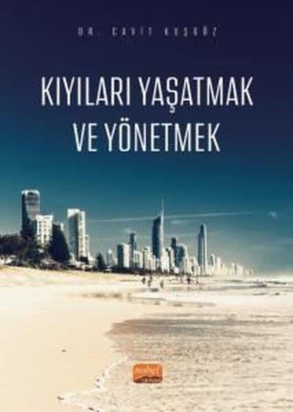 Cavit KuşgözTürkiye Siyaseti ve Politikası KitaplarıKıyıları Yaşatmak ve Yönetmek
