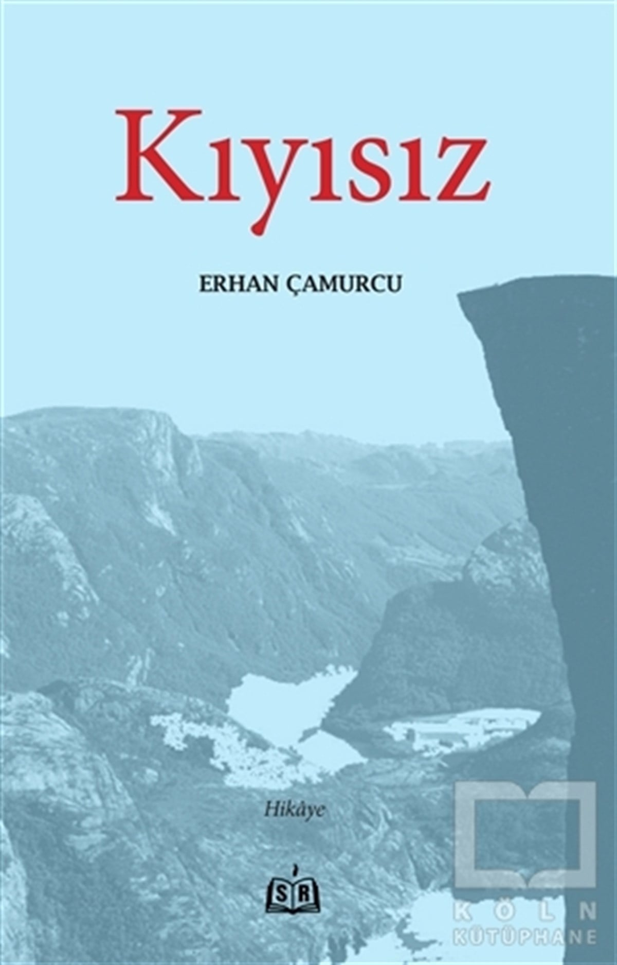 Erhan ÇamurcuHikaye (Öykü) KitaplarıKıyısız