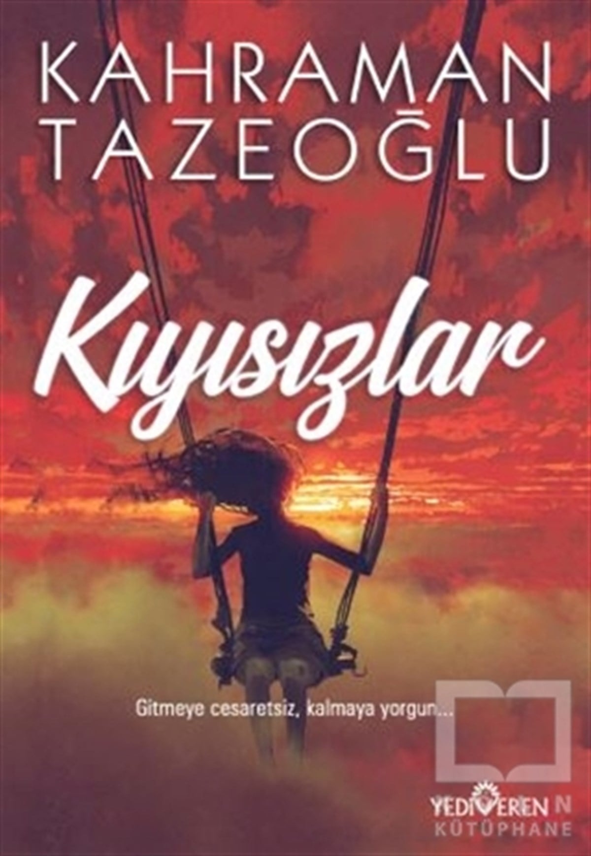 Kahraman TazeoğluDeneme KitaplarıKıyısızlar