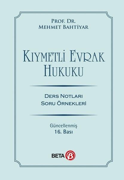 Mehmet BahtiyarHukukKıymetli Evrak Hukuku