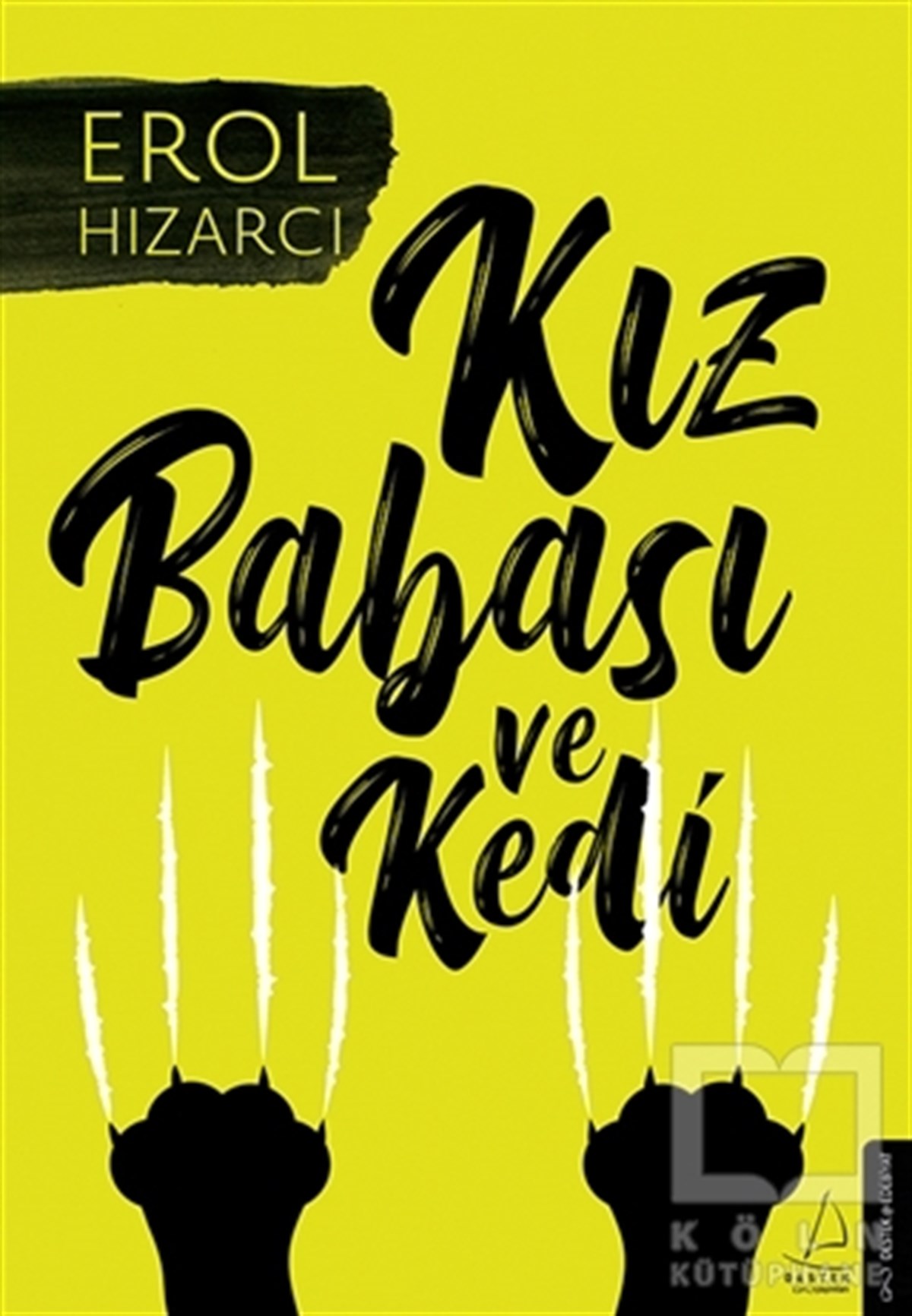 Erol HızarcıRomanKız Babası ve Kedi