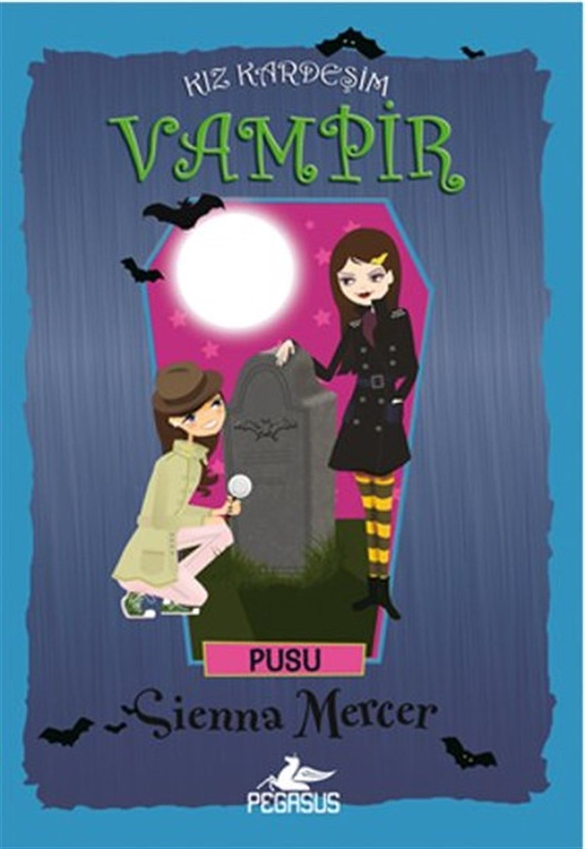 Pınar YıldızFantastik / Bilim KurguKız Kardeşim Vampir 12 - Pusu