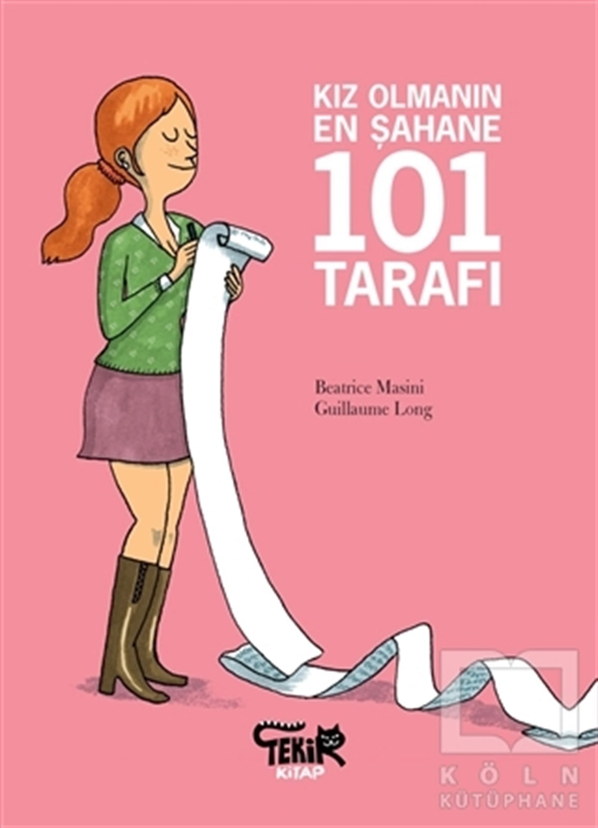 Beatrice MasiniDiğerKız Olmanın En Şahane 101 Tarafı