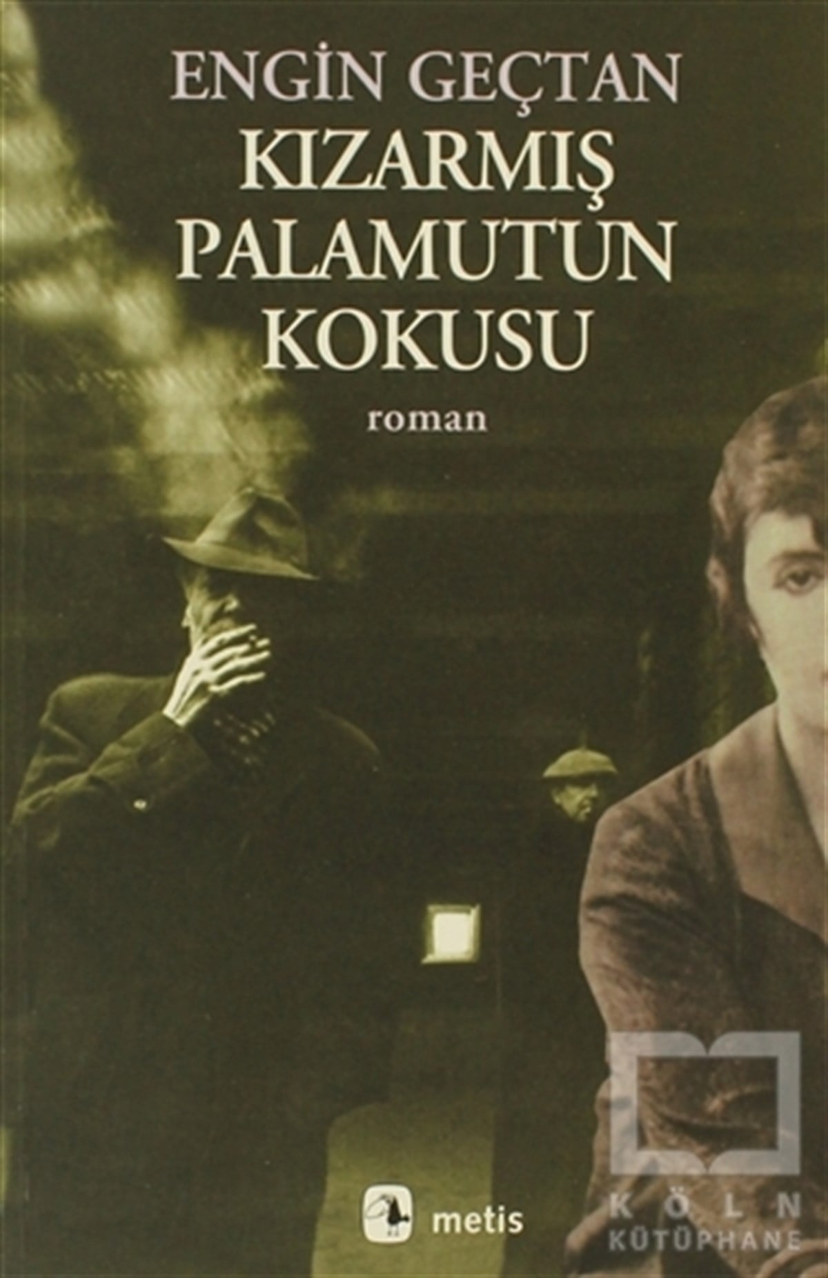 Engin GeçtanTürk EdebiyatıKızarmış Palamutun Kokusu