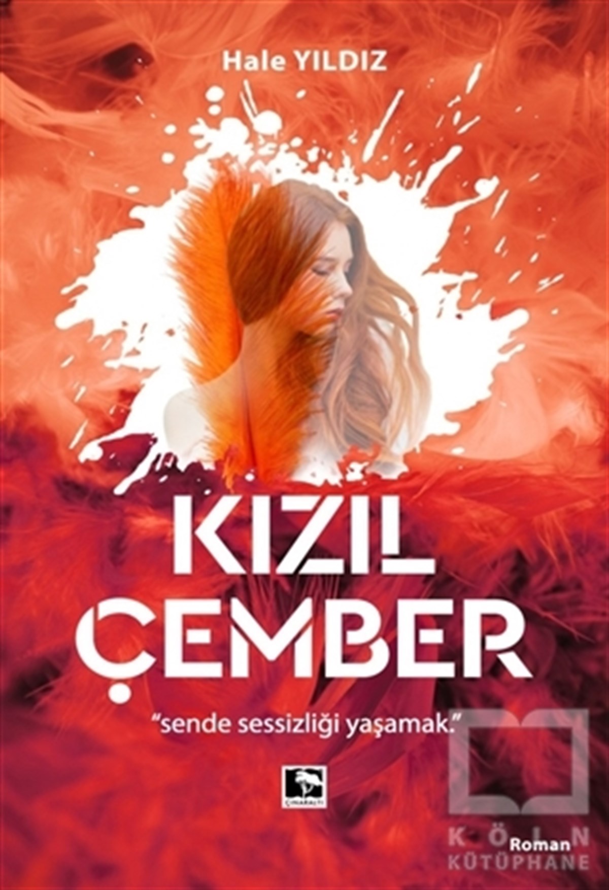 Hale YıldızTürkçe RomanlarKızıl Çember