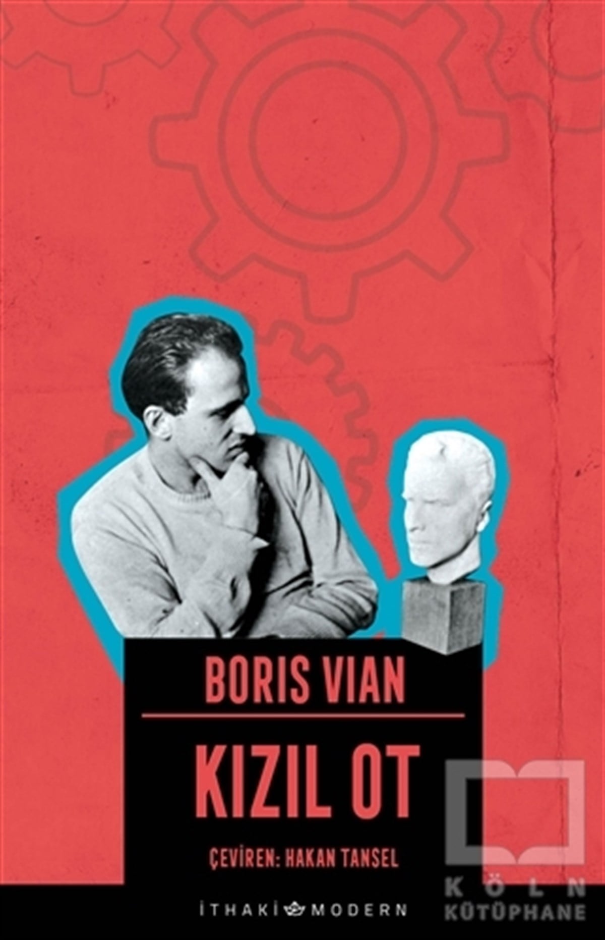 Boris VianTürkçe RomanlarKızıl Ot