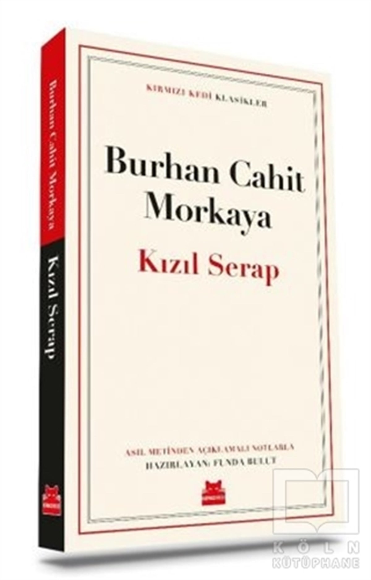 Burhan Cahit MorkayaTürkçe RomanlarKızıl Serap
