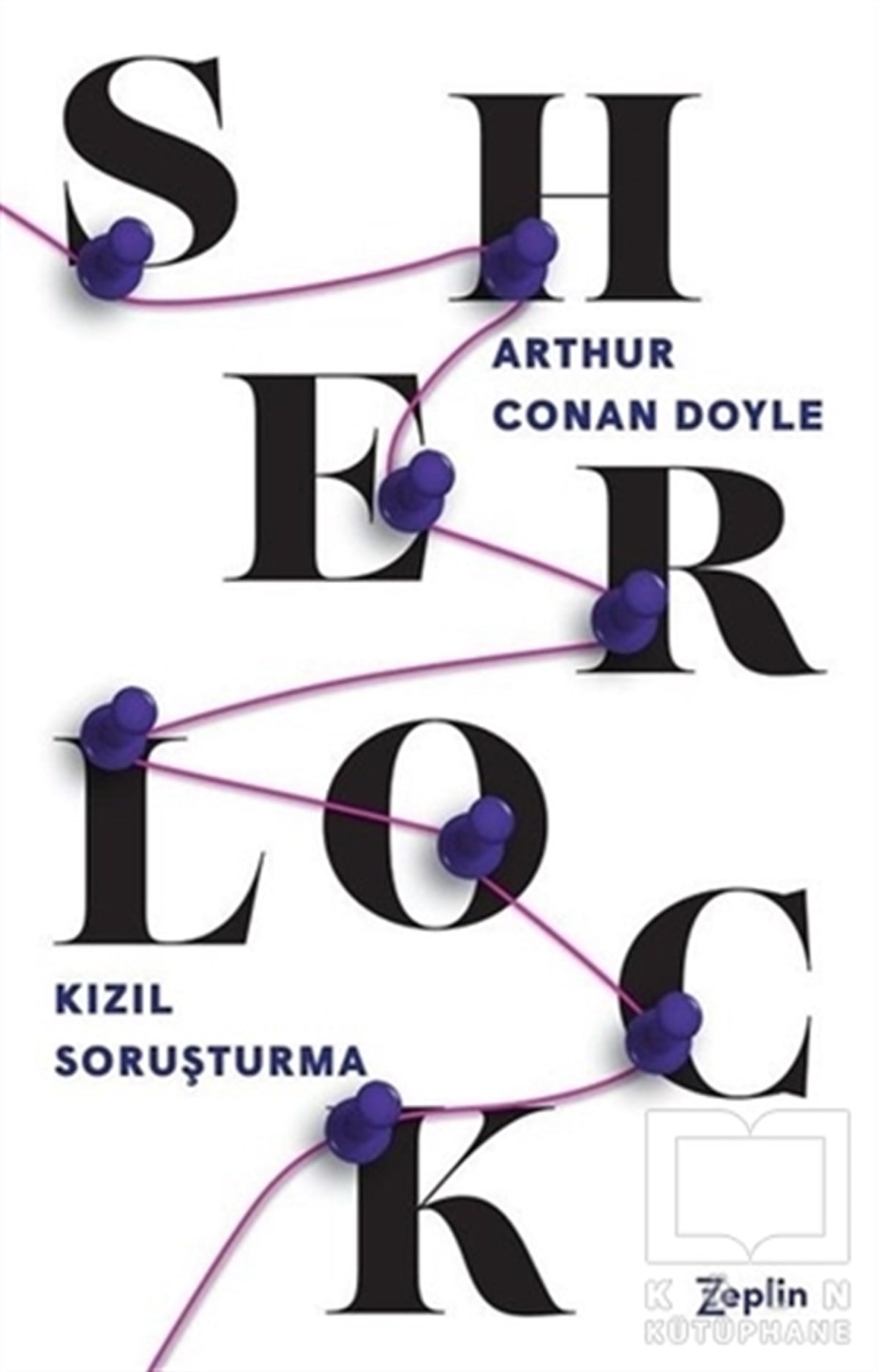 Sir Arthur Conan DoyleRomanKızıl Soruşturma - Sherlock Holmes