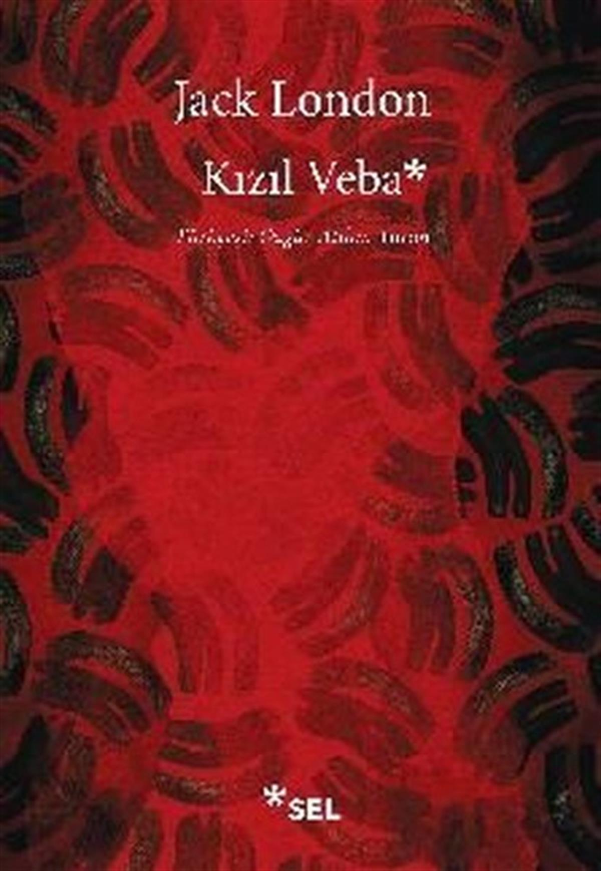 Jack LondonDünya RomanKızıl Veba