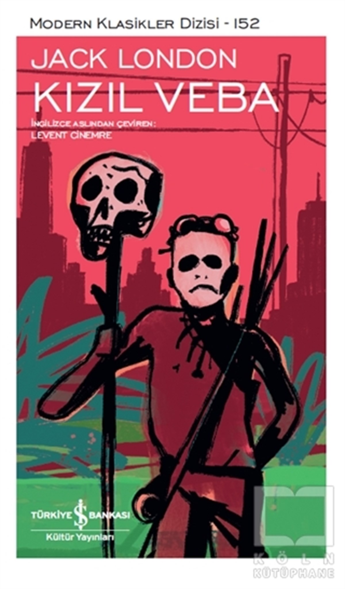 Jack LondonTürkçe RomanlarKızıl Veba