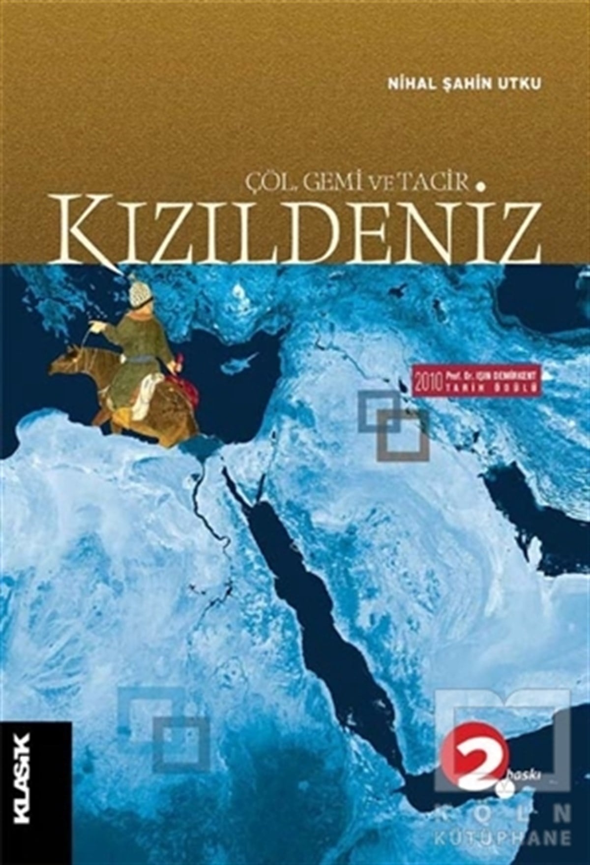Nihal Şahin UtkuMüslümanlıkKızıldeniz