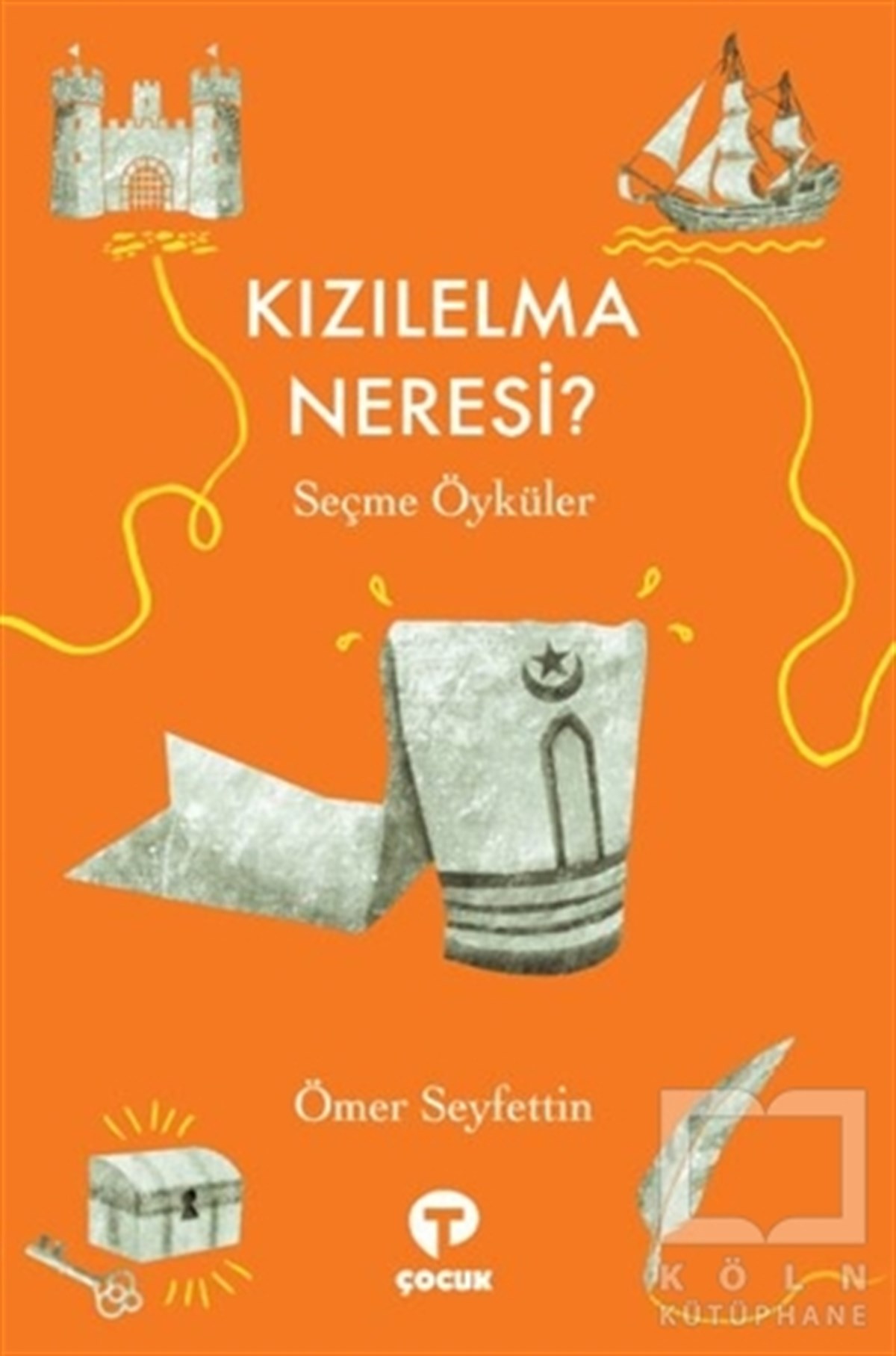 Ömer SeyfettinÇocuk RomanlarıKızılelma Neresi?