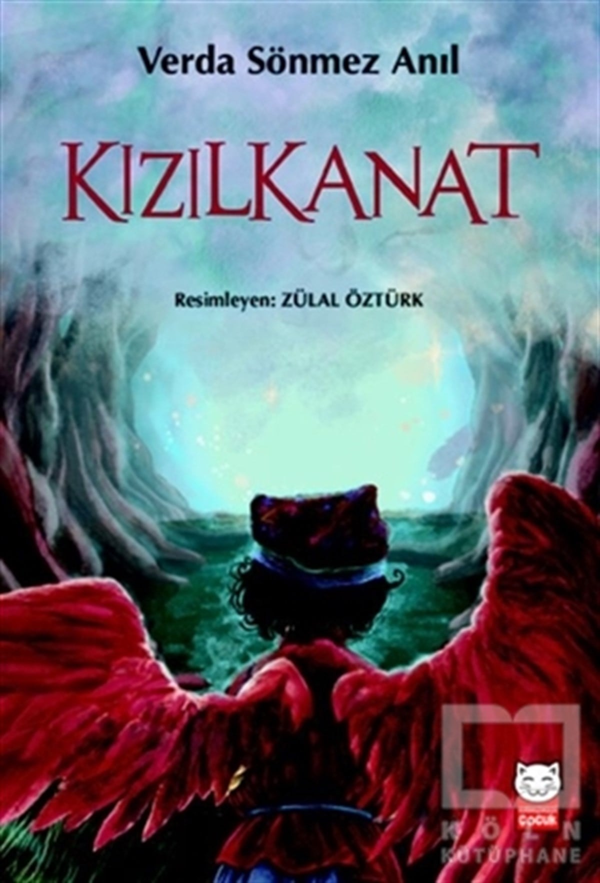 Verda Sönmez AnılÇocuk RomanlarıKızılkanat