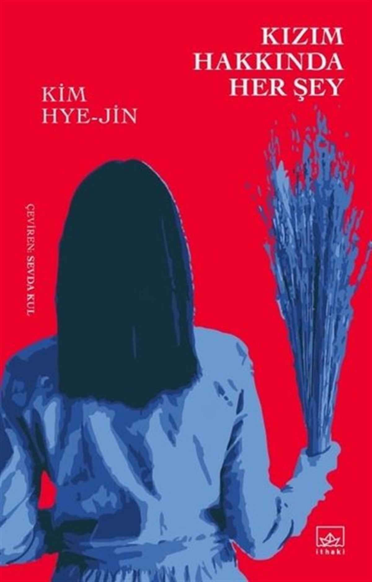 Kim Hye JinDünya RomanKızım Hakkında Her Şey