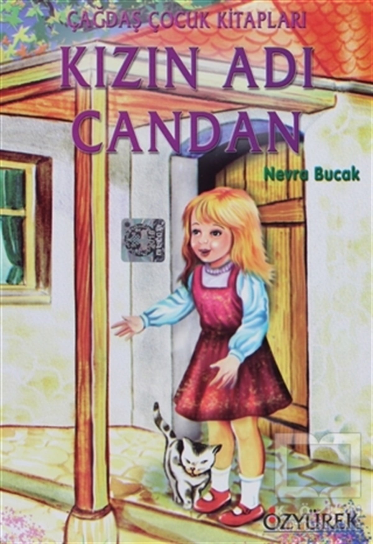 Nevra BucakHikayelerKızın Adı Candan
