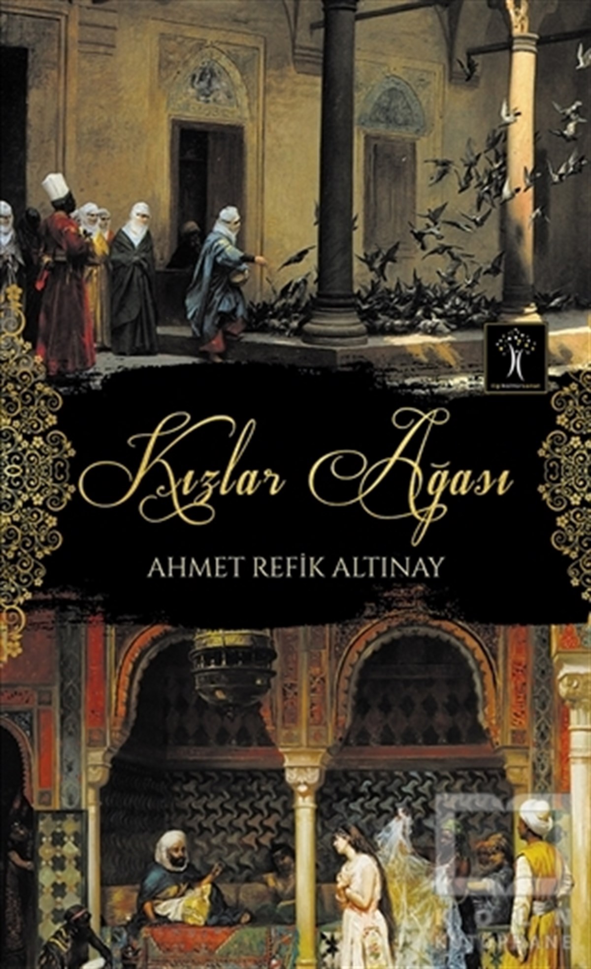 Ahmet Refik AltınayAraştırma - İncelemeKızlar Ağası