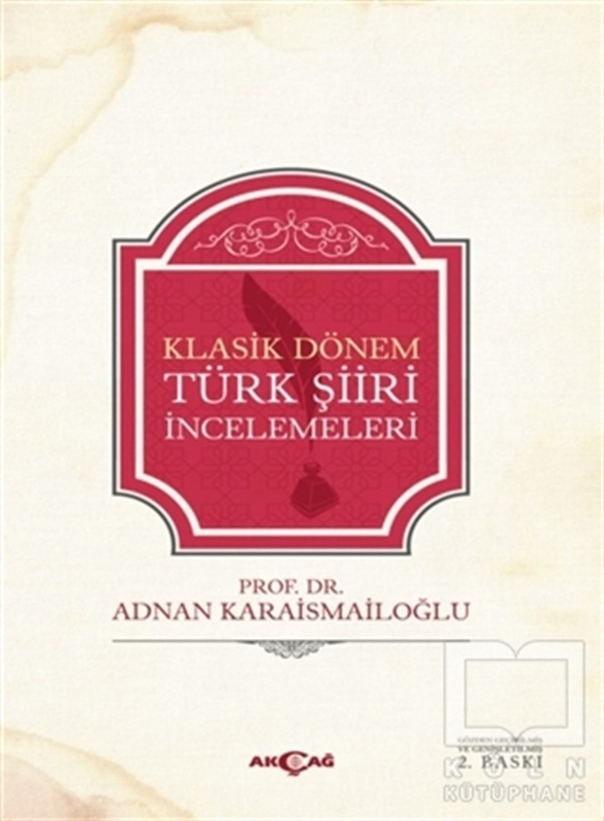 Adnan KaraismailoğluAraştırma-İnceleme-ReferansKlasik Dönem Türk Şiiri İncelemeleri