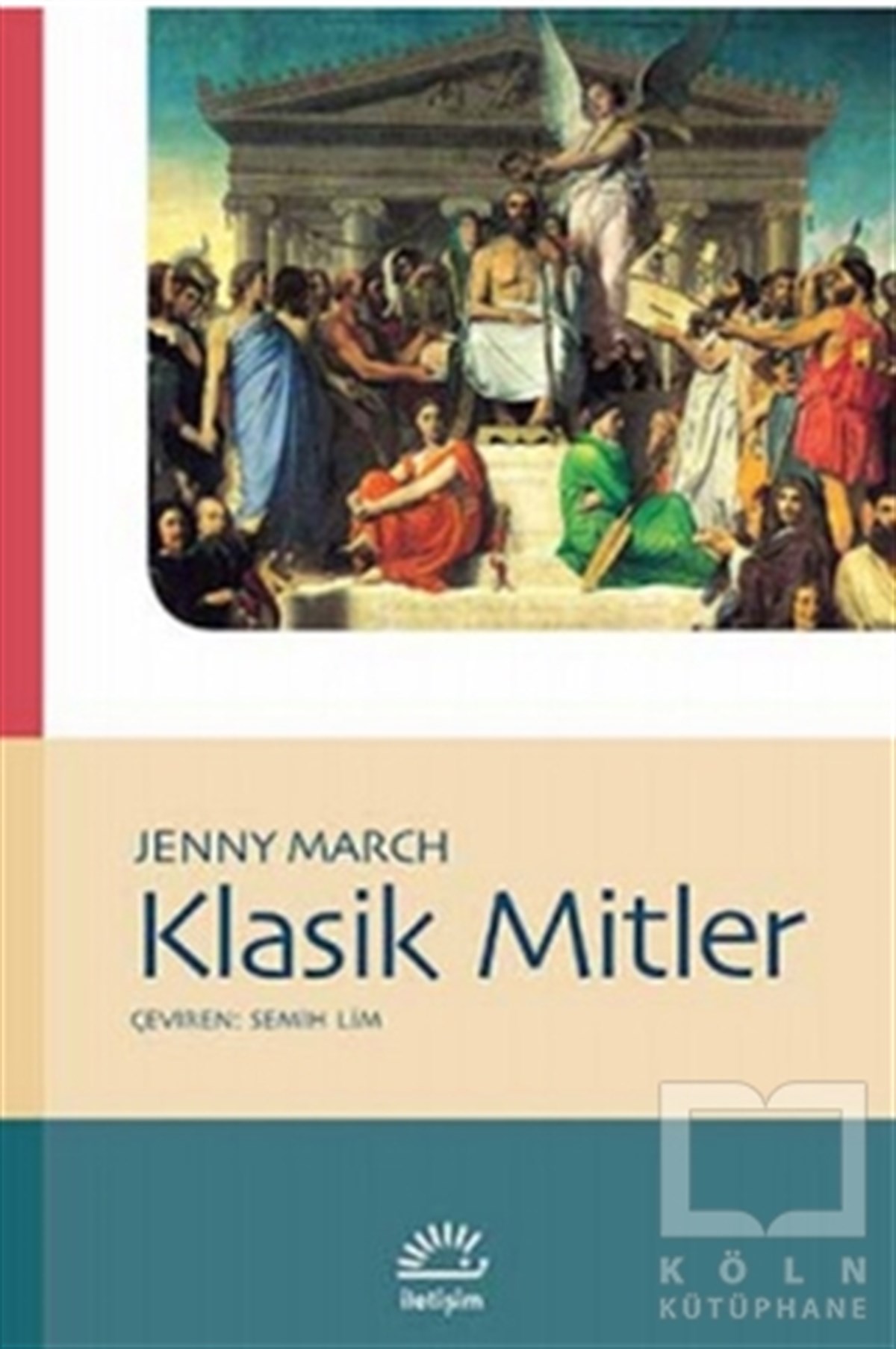 Jenny MarchAraştırma - İncelemeKlasik Mitler