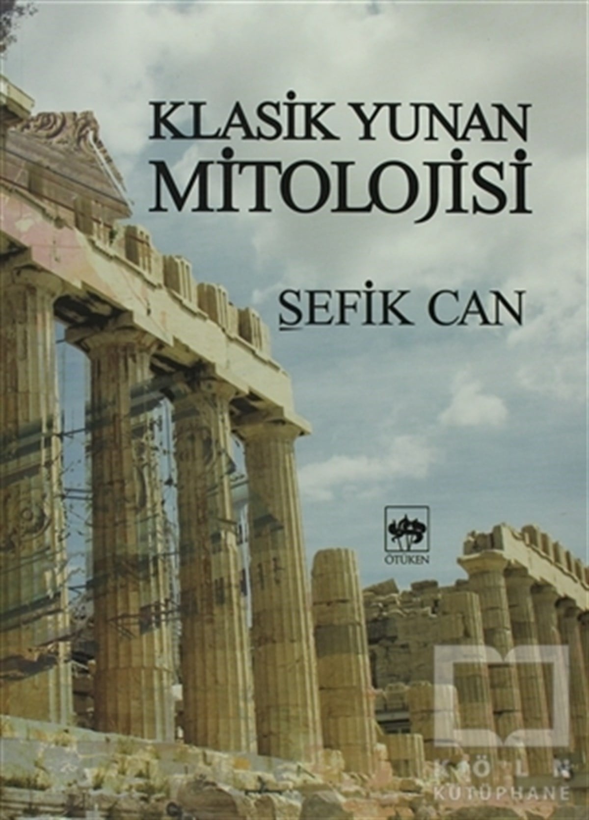Şefik CanMitolojilerKlasik Yunan Mitolojisi