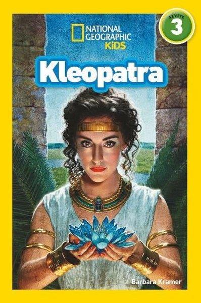 Barbara KramerÇocuk Bilim KitaplarıKleopatra - National Geographic Kids Seviye 3
