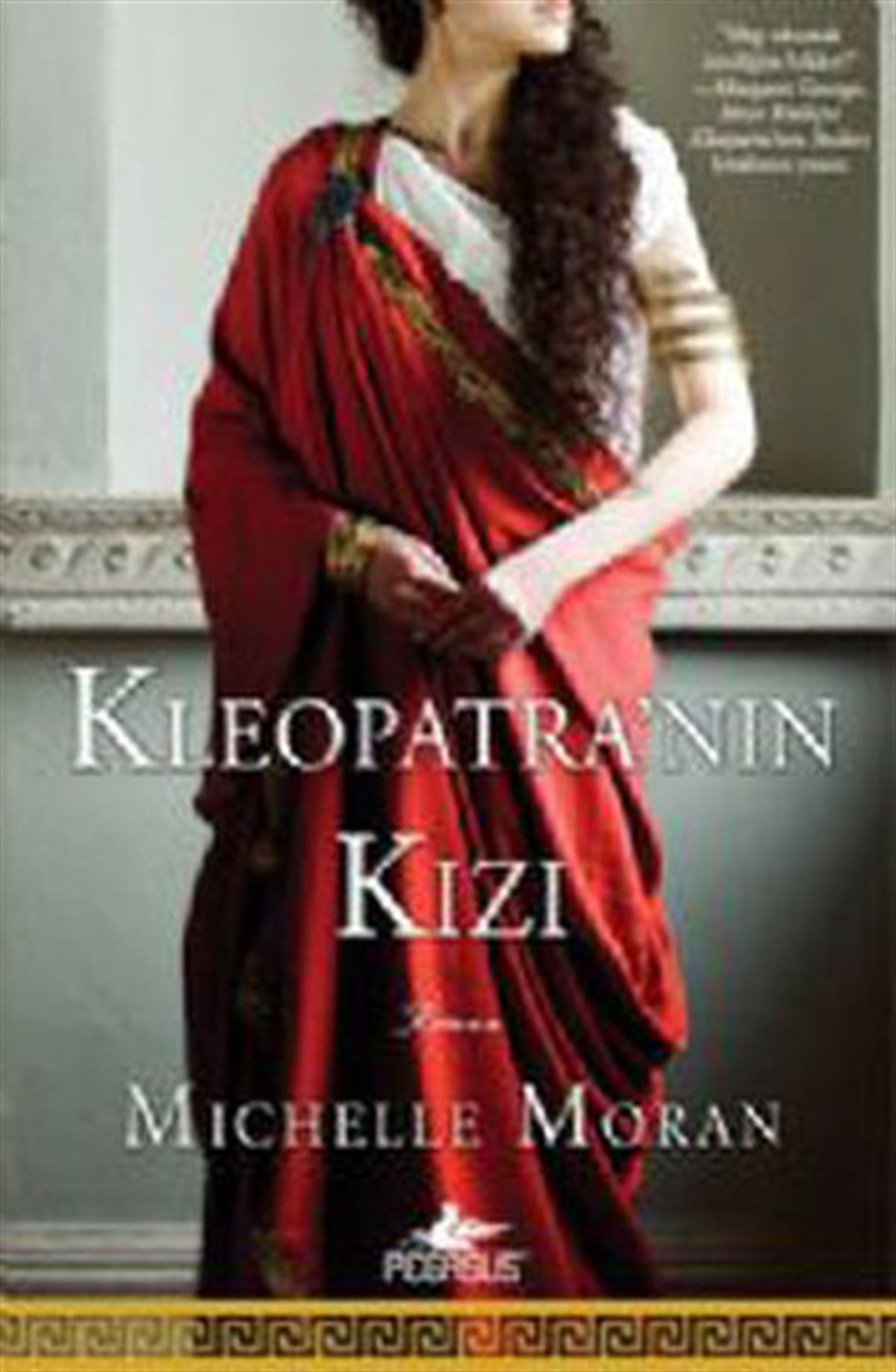 Elif Nihan AkbaşDünya RomanKleopatra'nın Kızı