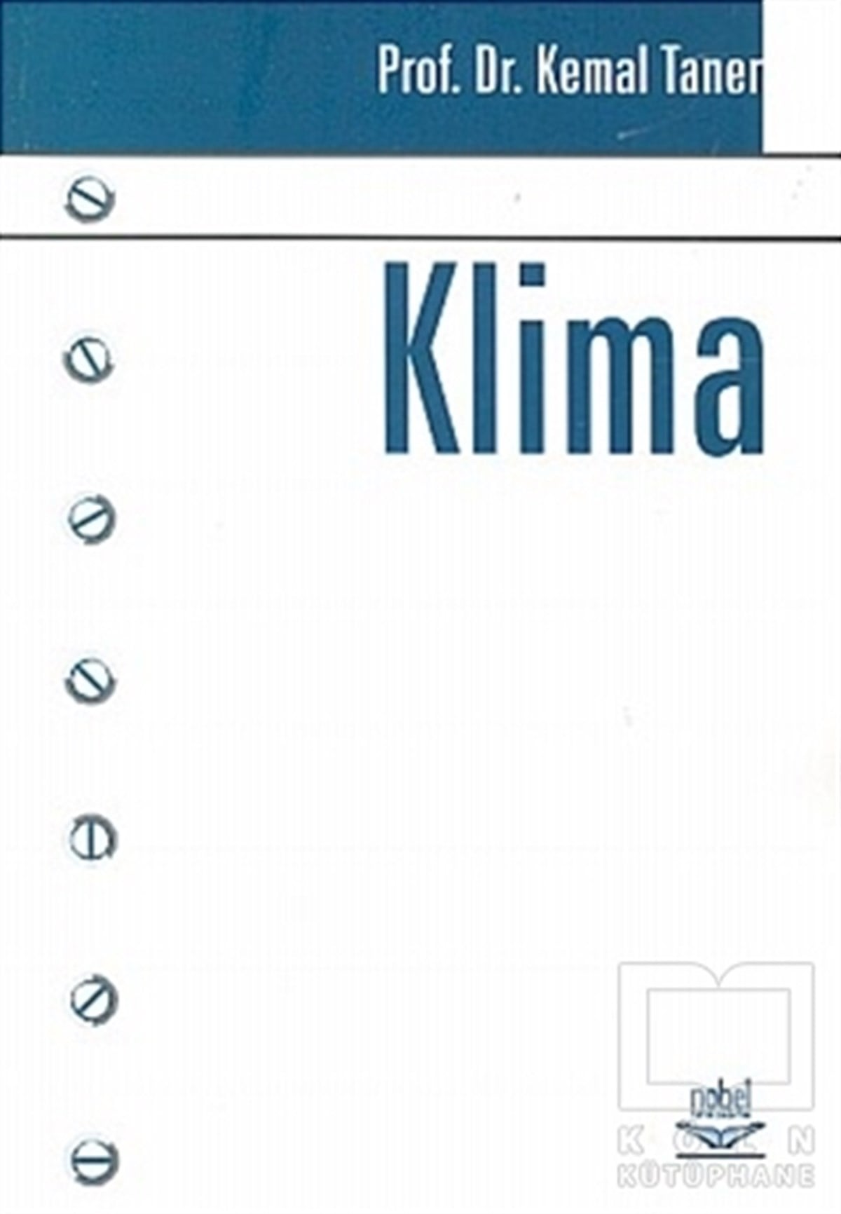 Kemal TanerAkademikKlima