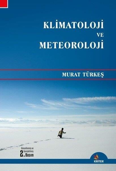 Murat TürkeşBilim - Teknik - MühendislikKlimatoloji ve Meteroloji