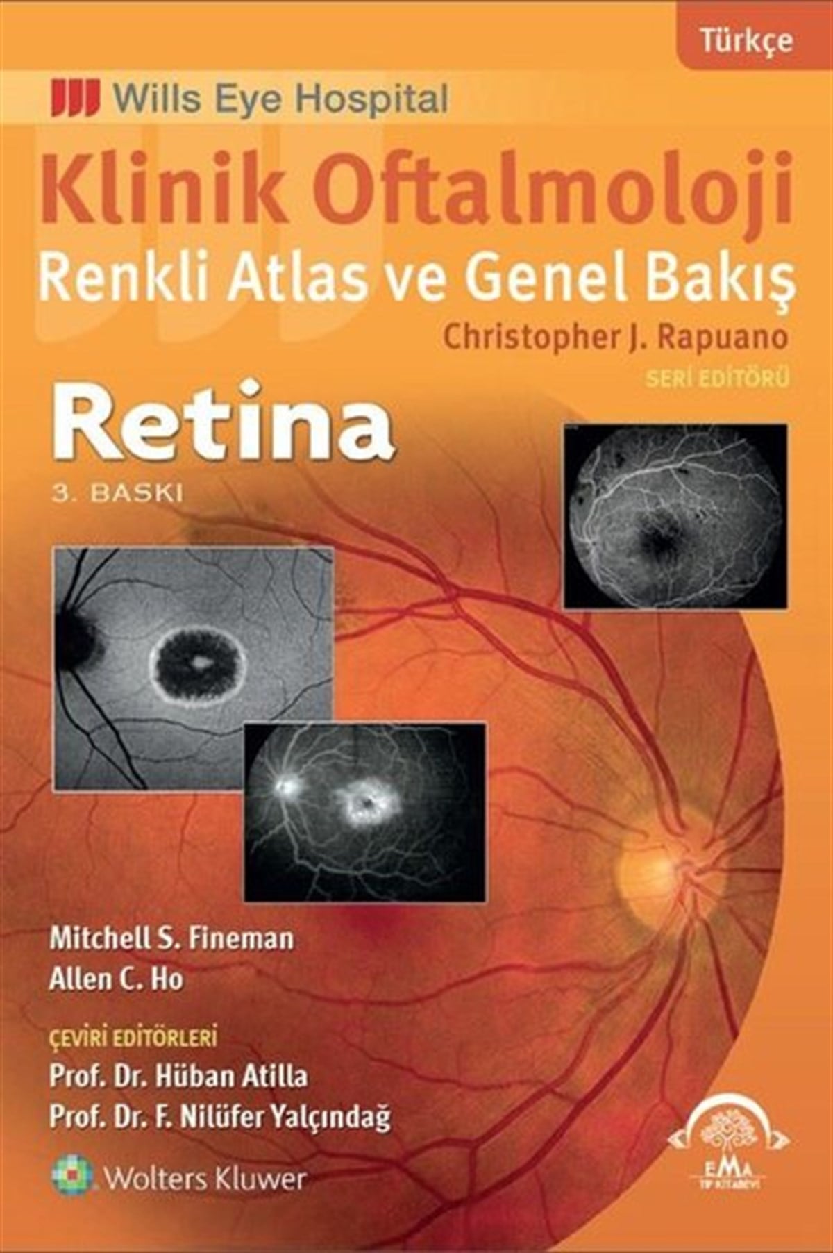 Christopher J. RapuanoTıpKlinik Oftalmoloji - Renkli Atlas ve Genel Bakış