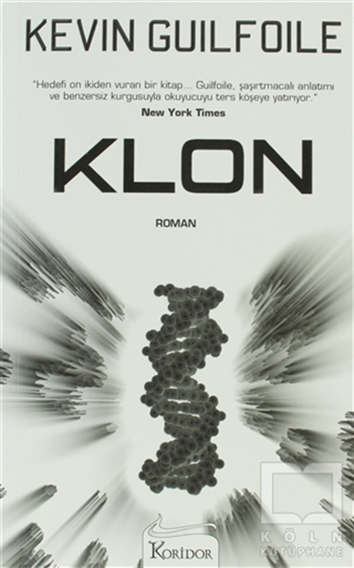 Kevin GuilfoileRomanKlon