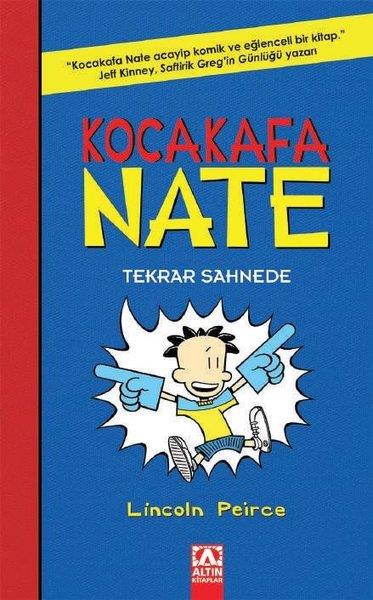 Lincoin PeirceÇocuk Gençlik RomanlarıKocakafa Nate Tekrar Sahnede